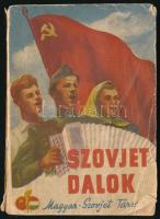 Szovjet dalok. A legnépszerűbb szovjet dalok gyűjteménye, egy- és többszólamra, magyar és orosz szöveggel. Bp., 1949, Magyar-Szovjet Társaság, 160 p. Kiadói tűzött papírkötés, sérült borítóval