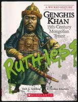 Norman Itzkowitz, Enid A. Goldberg: Genghis Khan (A Wicked History). 13th-Century Mongolian Tyrant. Danbury, 2008, Scholastic. Angol nyelven. Kiadói papírkötésben.