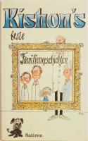 Ephraim Kishon: Kishons beste Familiengeschichten. München-Wien, 1975, Langen Müller. Német nyelven. 2. kiadás. Kiadói egészvászon-kötésben, kiadói papír védőborítóval, első néhány kevés lap kissé foltos.