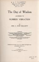 Balliett, L. Dow [Balliett, Sarah Joanna Dennis]:

The Day of Wisdom According to Number Vibration...