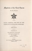 Heindel, Max:

Mysteries of the Great Operas. Faust, Parsifal, The Ring of the Nibelung, Tannhause...