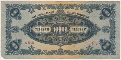 1946. 10.000MP alacsony "A 048 000106" sorszámmal T:F,VG 
Adamo P29