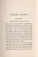 Leadbeater, C[harles] W[ebster]:

Invisible Helpers.

London, 1922. Theosophical Publishing Hous...