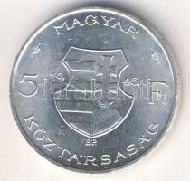 1946. 5Ft Ag "vastag Kossuth" T:2+