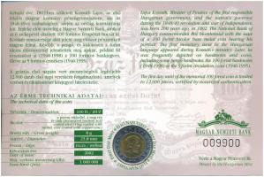 2002. 100Ft Ni-Cu-Zn "Kossuth" elsőnapi veret sorszámozott "009900" díszlapon T:...