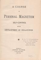 [Jones, Lloyd K.]:  A Course in Personal Magnetism, Self-Control and the Development of Will-Power. Zoism-A Course of Instruction in the Philosophy and Practice of the Higher Mental Science for the Attainment of Health, Happiness and Spiritual Peace. [Kiadói kolligátum.]  New York, 1900-1901. Sydney Flower. 48 p.; 44 + [4] p. Első kiadás.  A chicagói Psychic Research Company műhelyében készült ezoterikus felhangú munkát oldalszámozáson belül számos szövegközti ábra kíséri, melyeken tanulmányozható az üzleti siker érdekében fokozandó személyes bűbáj felkeltésének módszertana, a magnetikus tekintet kifejlesztésének eljárása. A kiadói kolligátum második része a személyes boldogság elérése érdekében teendő gyakorlati praktikákat, ön-szuggesztiós technikákat ismerteti, szintén gazdag illusztrációs anyaggal kísérve. Emlékezetes önsegítő jellegű munka az okkult és az üzleti világ találkozópontjában. A kötet végén kapcsolódó kiadói hirdetések. Az első mű címoldalán régi tulajdonosi bélyegzés.  Poss.: Gyöngyöshalászy Takách Zoltán [Gyöngyöshalászy Takách Zoltán magyar származású zongoraművész, zongoratanár és zeneszerző. A budapesti Zeneakadémián tanult művész az 1900-as évek első évtizedében magas rangú magyar diplomaták ajánlásával került az amerikai komolyzenei élet sodrába - az amerikai keleti part nagyvárosaiban, New Yorkban, Philadelphiában és az amerikai elit üdülőhelyein lépett fel, egyúttal magán zeneiskolát is fenntartott az Egyesült Államokban.]Aranyozott kiadói egészvászon kötésben, az első kötéstáblán ,,Series A felirattal. Jó példány.