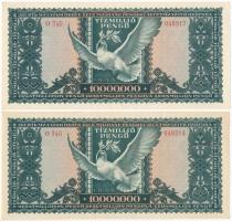 1946. 10.000.000P (2x) közeli sorszámok "O 340 048514" és "O 340 048517" T:AU sa...
