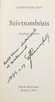 Gerencséri Jenő: Szívtrombózis. Kisregények, elbeszélések. Bp., 1974, Táncsics. A szerző, Gerencséri...