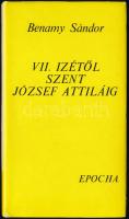 Benamy Sándor: VII. Izétől Szent József Attiláig. Bp., 1980, Epocha. A szerző, Benamy Sándor (1899-1989) író, újságíró, műfordító által Kolek Vera újságíró, a rádió riportere részére DEDIKÁLT! Kiadói kartonált papírkötés, kiadói papír védőborítóval.