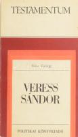 Beke György: Veress Sándor tolla és körzője. Bukarest, 1976, Politikai Könyvkiadó. Kiadói papírkötés, jó állapotban.