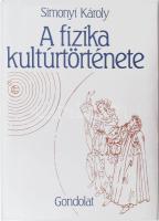 Simonyi Károly: A fizika kultúrtörténete. Bp., 1986, Gondolat. Kiadói egészvászon-kötés, kiadói papír védőborítóban, a védőborító részben hozzáragadt a borítóhoz.