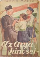 Blaskó Mária: Az atya kincsei. Bp., 1942, Korda Rt. Márton Lajos rajzaival. Kiadói papírkötés, gerincnél belül levált, kopottas állapotban.