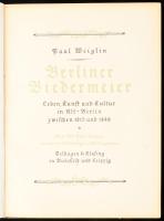 Paul Beiglin: Berliner Biedermeier. Leben, Kunst, und Kultur in Alt-Berlin zwischen 1815 und 1848. Bielefeld-Leipzig,1942,Velhagen&Klasing. Második kiadás. Fekete-fehér és színes képekkel illusztrált. Német nyelven. Kiadói félvászon-kötésben, kopottas borítóval.