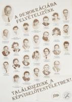 1990 ,,A demokráciába felvételizünk, Fidesz - SZDSZ választási plakát, hajtva, 68x49 cm