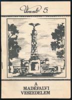 1990 A madéfalvi veszedelem, Útravaló sorozat 5. sz. Tűzött papírkötés, 16 p.