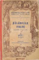 Kürthy Emilné: Különféle italok. Szörpök, italok, stb. Bp., 1906, Athenaeum. Félvászon kötés, viseltes állapotban.