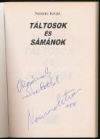 Nemere István: Táltosok és sámánok. DEDIKÁLT! hn., én., Anno Kiadó. Kiadói papírkötés