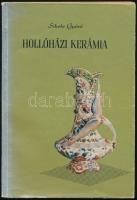 Dr. Sikota Győző: Hollóházi kerámia. A szerző, Sikota Győző (1922-2011) keramikus, művészeti író által DEDIKÁLT példány. "Édesanyám emlékére- akinek segítségével írtam könyvemet - ..." Bp.,1961, Műszaki, 154+1 p. Fekete-fehér és színes fotókkal illusztrálva, egy lapon 'kerámiajegyekkel.' Kiadói kopott papírkötés. Megjelent 1600 példányban.