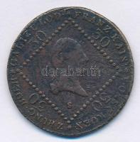 1807S 30kr Cu I. Ferenc Szomolnok T:F ph, ü. Hungary 1807S 30 Kreuzers Cu Franz I Smolnik C:F edge error, ding Krause KM#2149