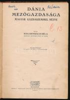 Kolligátum, 2 mezőgazdasági témájú mű: Reichenbach Béla: Dánia mezőgazdasága magyar gazdaszemmel nézve. Bp., 1927, Pátria, 56 p. + Lázár Ferenc: Zöldségtermesztés gyakorlati tapasztalatok alapján. Bp., [1922], Légrády, 154 p. Második kiadás. Félvászon-kötésben, kissé sérült borítóval, az elülső szennylapon firkákkal.