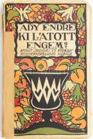 Ady Endre: Ki látott engem? 1914, Nyugat. Első kiadás! Kiadói papírkötés, gerincnél elvált, borító ragasztott, széteső állapotban.