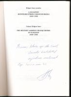 Helgert Imre: A Budapesti Honvédhelyőrség Parancsnoksága. 1849-1999. / The military garrison headqua...