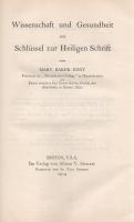 Eddy, Mary Baker [Glower, Mary Baker]:

Science and Health with key to the Scriptures. -- Wissensc...