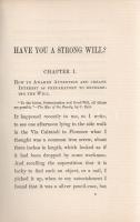 Leland, Charles Godfrey (Breitmann, Hans):

Have You A Strong Will? Or How to Develop Will-power, ...