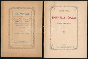 [Dálnoky] Dálnoki Nagy Lajos: Karnevál. Farsangi praeludium egy felvonásban, versben. Arad, 1926, Vasárnap Irodalmi és Nyomda Műintézet, 77+(3) p. Első kiadás. Kiadói papírkötés, kissé sérült borítóval, részben szétváló fűzéssel. + Walter Gyula: Énekel a jóság. (Három versciklus). Arad, 1927, Vasárnap, 79+(1) p. Első kiadás. Kiadói papírkötés, kissé sérült borítóval.