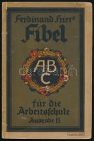 Ferdinand Hirt: Fibel für die Arbeitschule. Ausgabe B. Breslau, 193., Ferdinand Hirt. Német nyelven. Kiadói papírkötés, bejelölésekkel.