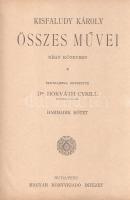 Kisfaludy Károly:

Kisfaludy Károly összes művei négy kötetben. Életrajzzal bevezette Horváth Cyri...