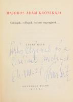 Tímár Máté: Majoros Ádám krónikája. Csillagok, csillagok, szépen ragyogjatok... A szerző, Tímár Máté (1922-1999) József Attila-díjas író által DEDIKÁLT példány! Magyar Világ. Bp., 1958, Gondolat. Gacs Gábor illusztrációival. [Majoros Ádám krónikája. I. rész. A II. rész: Hajnal hasad, fényes csillag ragyog... 1960-ban jelenik meg.] Kiadói kissé kopott félvászon-kötés.