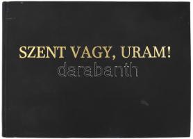 Szent vagy, Uram! Orgonakönyv ősi és ujabb egyházi énekkincsünk tára. Szerk.: Harmat Artúr és Sík Sándor. Bp., 1986, Szent István-Társulat. Haránt-alakú egészvászon-kötés.