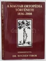 A magyar ortopédia története 1836-2008. Szerk.: Dr. Bogdán Tibor. H.n., 2008, Magyar Ortopéd Társaság. Kiadói kartonált papírkötés, kiadói papír védőborítóban.