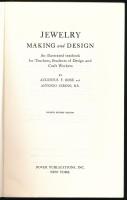 Augustus F. Rose - Antonio Cirino: Jewelry Making and Design. New York, 1967, Dover Publications. Fe...