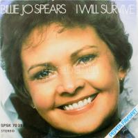 Billie Jo Spears - I Will Survive.  Vinyl kislemez, 7, 45 RPM, Single, Pepita, Magyarország, 1979. VG+