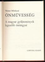 Weiner Mihályné: Ónművesség. A magyar gyűjtemények legszebb óntárgyai. Bp., 1971, Corvina. Fekete-fe...