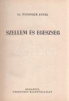 Weninger Antal:

Szellem és egészség - A gyógyítóművészet új irányai - Orvos a lélekért. [Három kö...
