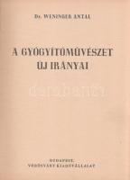 Weninger Antal:

Szellem és egészség - A gyógyítóművészet új irányai - Orvos a lélekért. [Három kö...