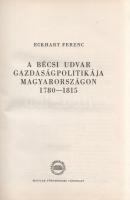 Eckhart Ferenc:

A bécsi udvar gazdaságpolitikája Magyarországon 1780-1815.

Budapest, (1958). A...