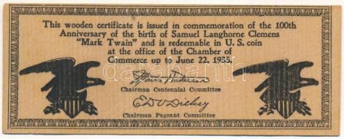 Amerikai Egyesült Államok 1935. "One Wooden - One Nickel" ötcentes érmére váltható fa bárc...