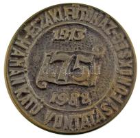 1988. "Hámán Kató Északi Fűtőház Vontatási Főnökség 75. évfordulója 1913-1988" egyoldalas fém emlékérem (86mm) T:XF