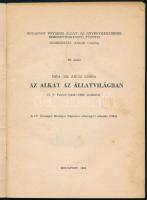 Dr. Anghi Csaba: Az alkat az állatvilágban. Budapest Főváros Állat- és Növénykertjének Ismeretterjes...