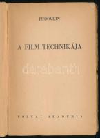 Pudovkin, [Vszevolod Illarionovics]: A film technikája. Ford.: Dr. Székely György, Jenei Imre. Bolya...