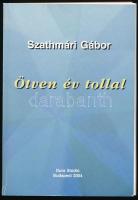 Szathmári Gábor: Ötven év tollal. A szerző, Szathmári Gábor (1931-2020) újságíró, szerkesztő, a Népszava főszerkesztőhelyettese által Kolek Vera újságíró, a rádió riportere részére DEDIKÁLT! Bp., 2004, Dura Stúdió. Kiadói papírkötés, kijáró lapokkal.