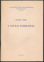 Dankó Imre: A gyulai fazekasság. Gyula, 1963, Gyulai Erkel Ferenc Múzeum. Megjelent 1000 példányban. Kiadói papírkötés.