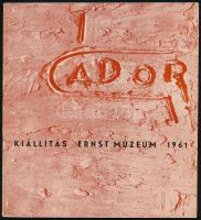 Gádor István keramikusművész gyűjteményes kiállítása. A művész, Gádor István (1891-1984) által ALÁÍRT! Bp., 1961, Ernst Múzeum. Gazdag fekete-fehér képanyaggal illusztrálva. Kiadói papírkötés, egy oldalon tollas aláhúzásokkal, utolsó lapon a kiállításhoz kapcsolódó feljegyzések.