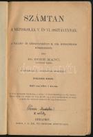 Dr. Beke Manó: Számtan a népiskolák V. és VI. osztályának. Bp., é.n. (cca 1915), M. Kir. Tud.-Egyete...