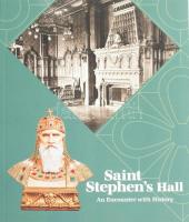 Miklós Szentpály-Juhász: Saint Stephen's Hall. An encounter with history. Bp., 2023, Hauszmann Foundation. Angol nyelven. Fekete-fehér és színes képanyaggal illusztrált. Kiadói papírkötés.