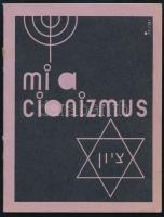 1934 Bp., Mi a cionizmus? Magyar Cionista Szövetség, 32p